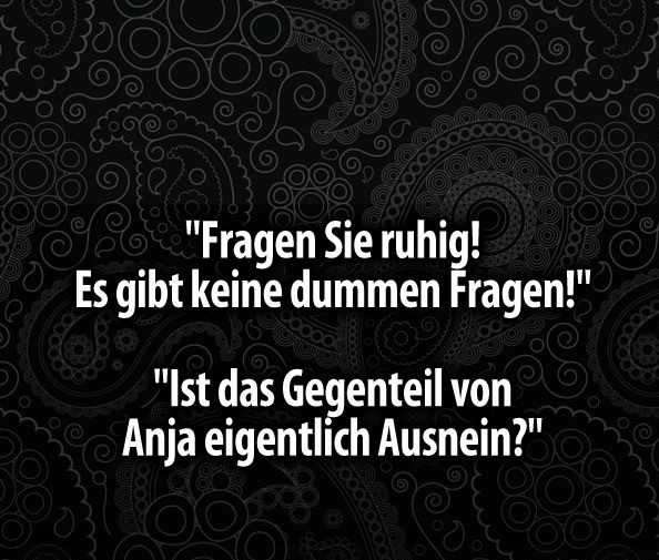 keine Fragen